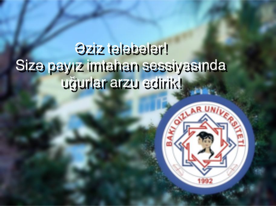 BQU-da payız imtahan sessiyası başlayıb