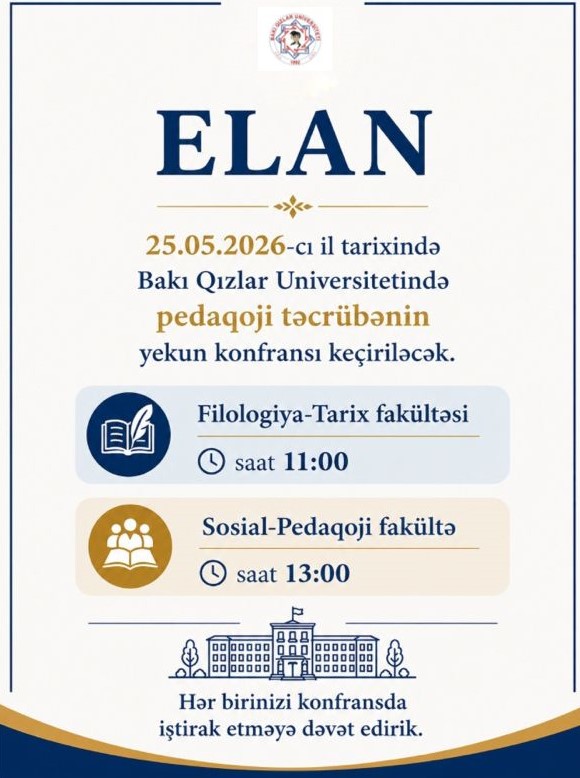 Bakı Qızlar Universitetində pedaqoji təcrübəyə həsr olunmuş konfrans keçiriləcək