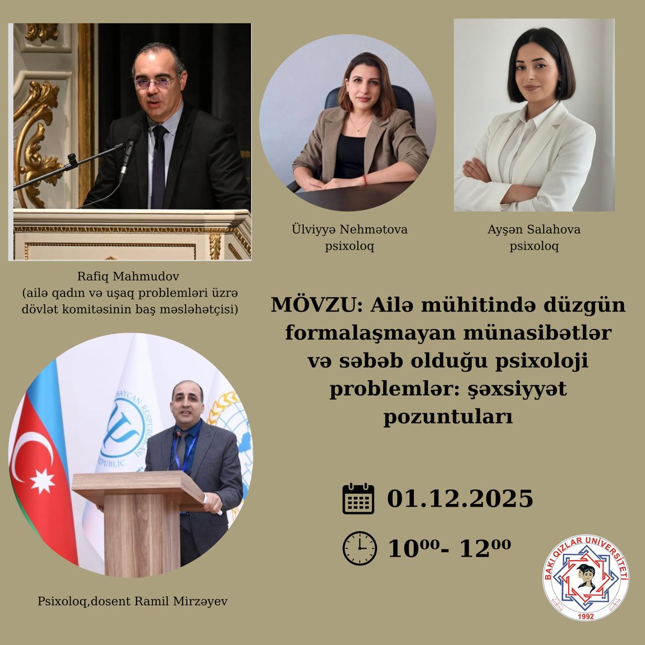 Bakı Qızlar Universitetində “Ailə mühitində düzgün formalaşmayan münasibətlər və səbəb olduğu psixoloji problemlər: şəxsiyyət pozuntuları” mövzusunda seminar keçiriləcək.