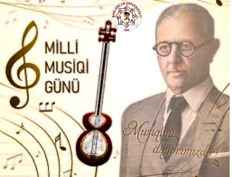 Bu gün 18 Sentyabr - Milli Musiqi Günüdür